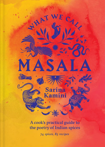 Bog: What We Call Masala – af Sarina Kamini